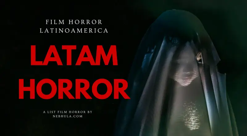 Las mejores películas de Terror Latinoamericanas (2021-2024)